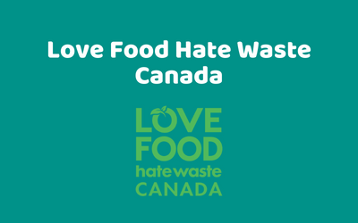 Love Food Hate Waste Canada